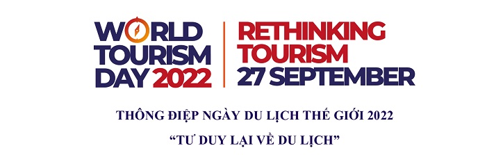 Thông điệp của Tổng thư ký UNWTO về Ngày Du lịch Thế giới 2022