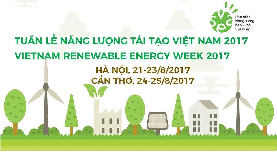 Khởi động Tuần lễ Năng lượng tái tạo Việt Nam 2017